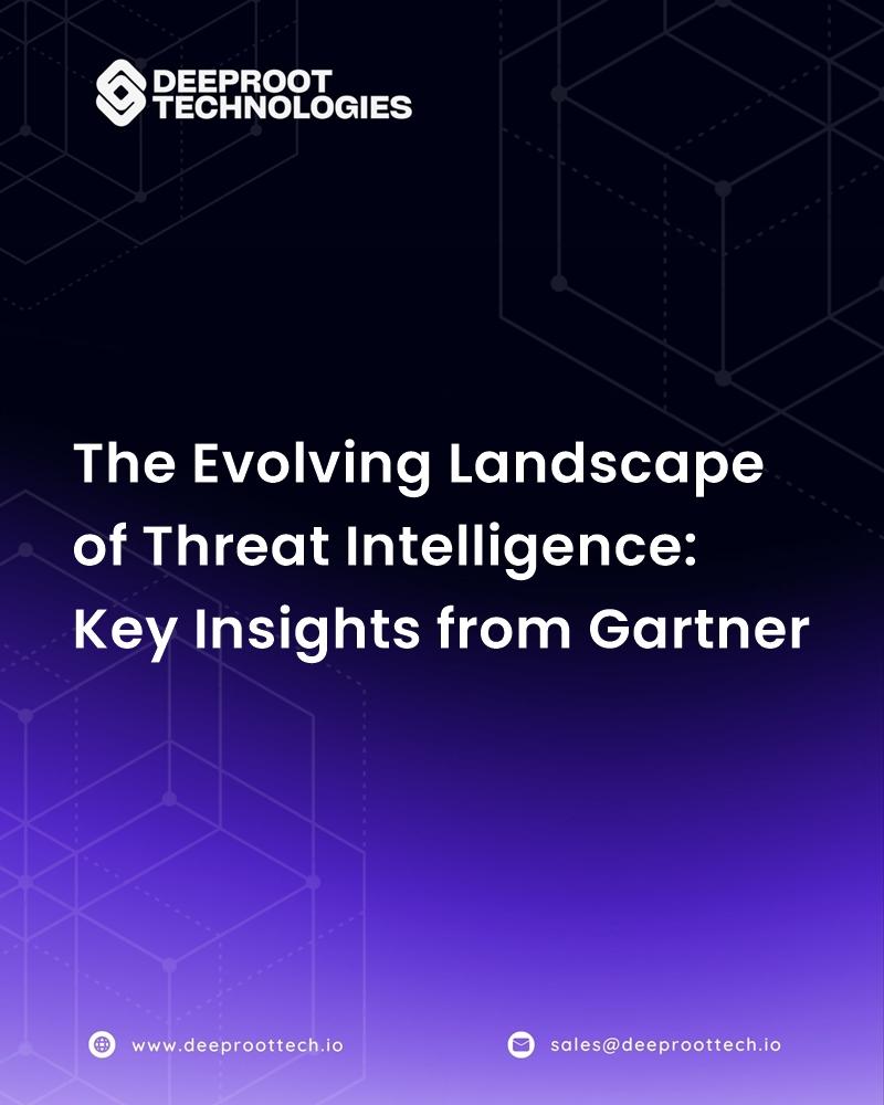 The Evolving Landscape of Threat Intelligence